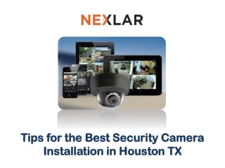 tips for the best security camera installation