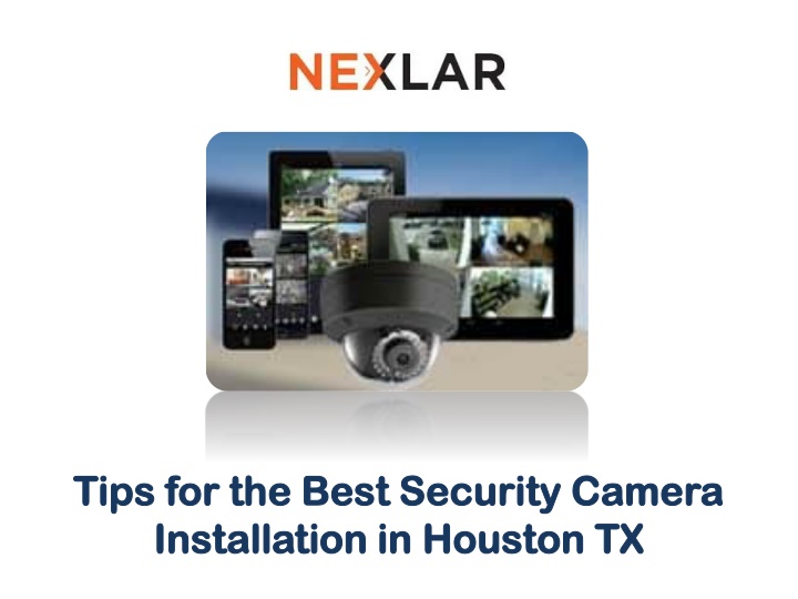 tips for the best security camera installation