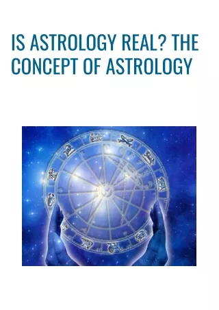 IS ASTROLOGY REAL? THE CONCEPT OF ASTROLOGY