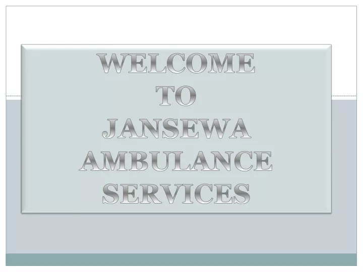 welcome to jansewa ambulance services