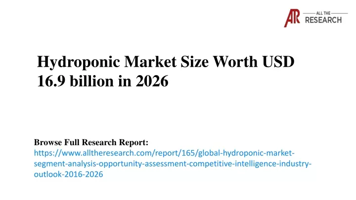 hydroponic market size worth usd 16 9 billion