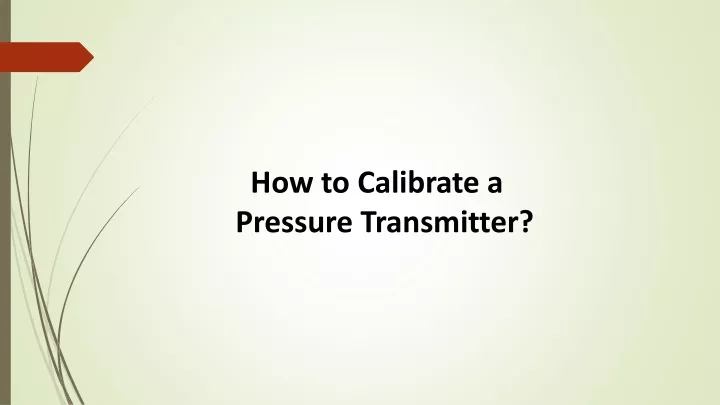 how to calibrate a pressure transmitter