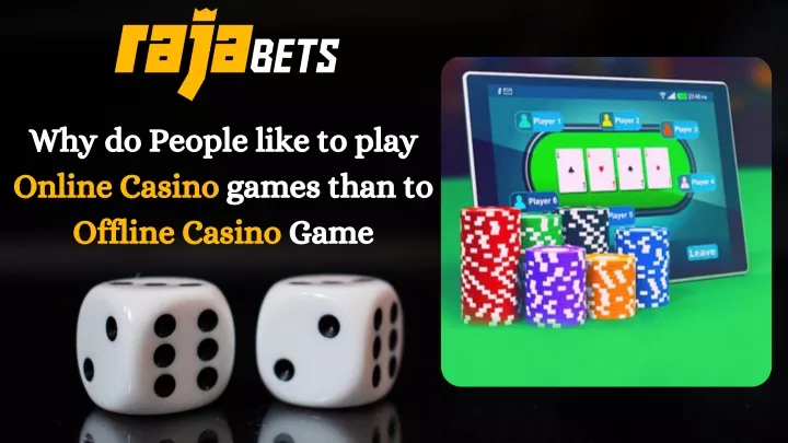 why do people like to play online casino games