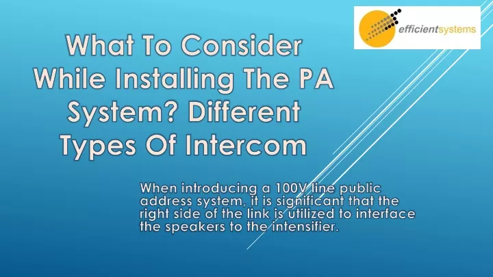 what to consider while installing the pa system