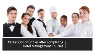 Career Opportunities after completing Hotel Management Courses