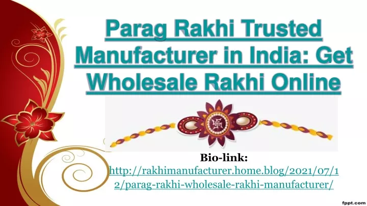 parag rakhi trusted manufacturer in india get wholesale rakhi online