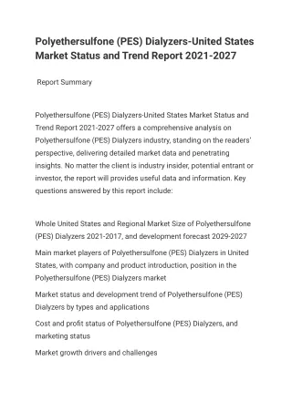 Polyethersulfone (PES) Dialyzers-United States Market Status and Trend Report 2021-2027