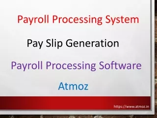 Process Payroll Management System like a breeze – Atmoz