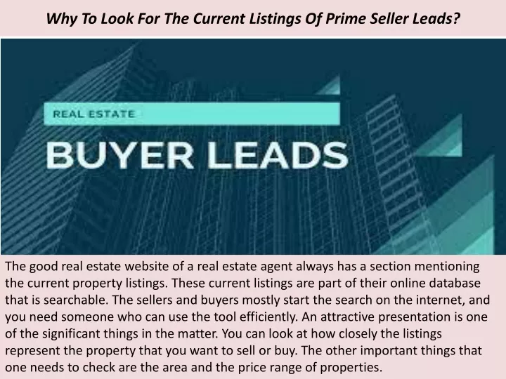 why to look for the current listings of prime seller leads