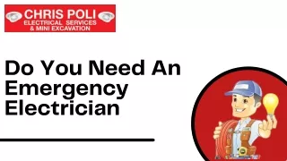 Do You Need An Emergency Electrician