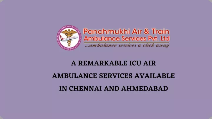 a remarkable icu air ambulance services available