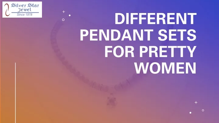 different pendant sets for pretty women