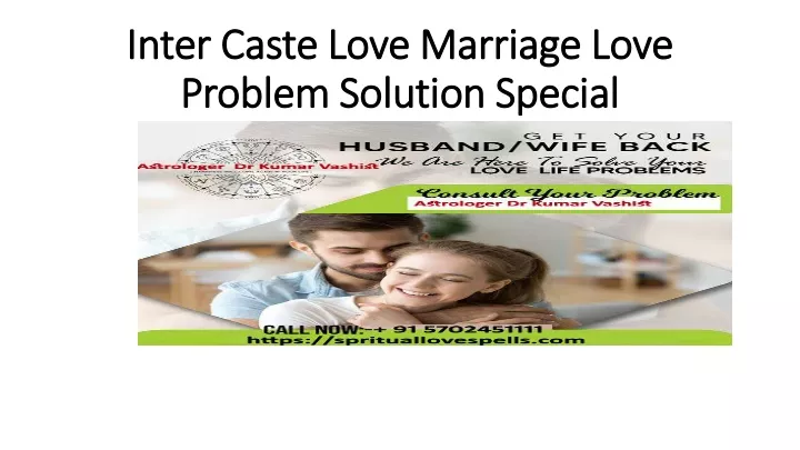 inter caste love marriage love problem solution special