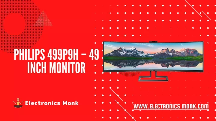 philips 499p9h 49 inch monitor