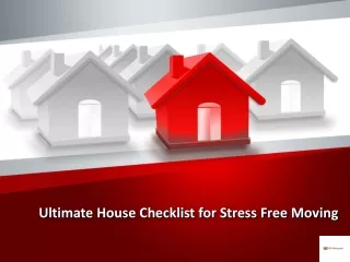 Ultimate House Checklist for Stress Free Moving