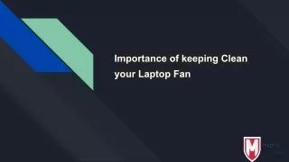 Importance of keeping Clean your Laptop Fan