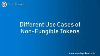 different use cases of non fungible tokens