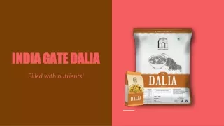 India Gate Wheat Offers The Best Dalia in India