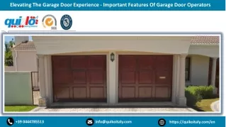 ELEVATING THE GARAGE DOOR EXPERIENCE - IMPORTANT FEATURES OF GARAGE DOOR OPERATORS