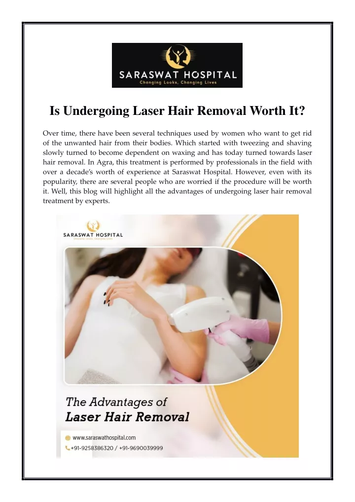 is undergoing laser hair removal worth it