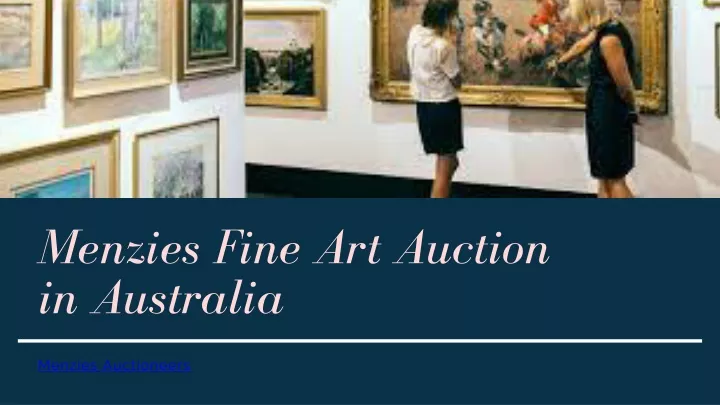 menzies fine art auction in australia