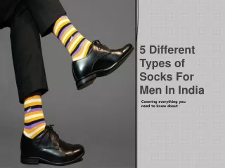5 Different Types of Socks For Men In India