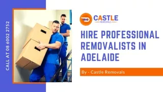 Hire Professional Removalists in Adelaide | Castle Removals | Best Removal
