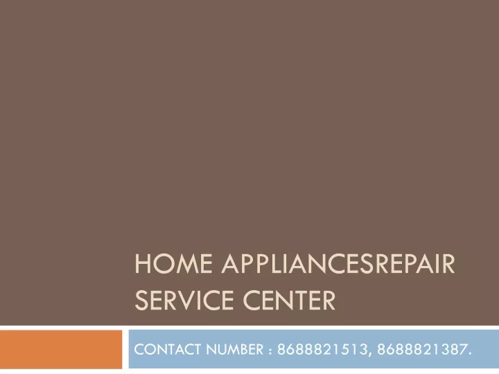 home appliancesrepair service center