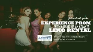 Experience Prom with a Bang via an Atlanta Limo Rental