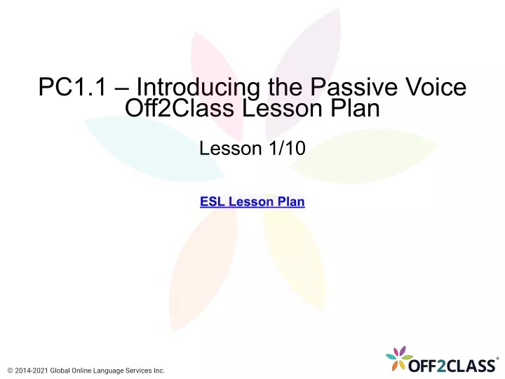 pc1 1 introducing the passive voice off2class