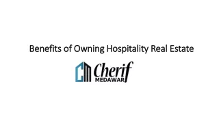 Benefits of Owning Hospitality Real Estate