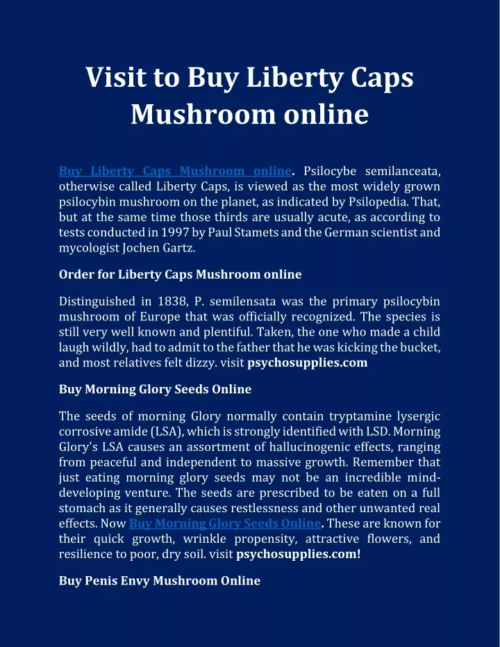 visit to buy liberty caps mushroom online