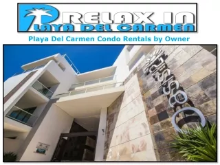 playa del carmen condo rentals by owner