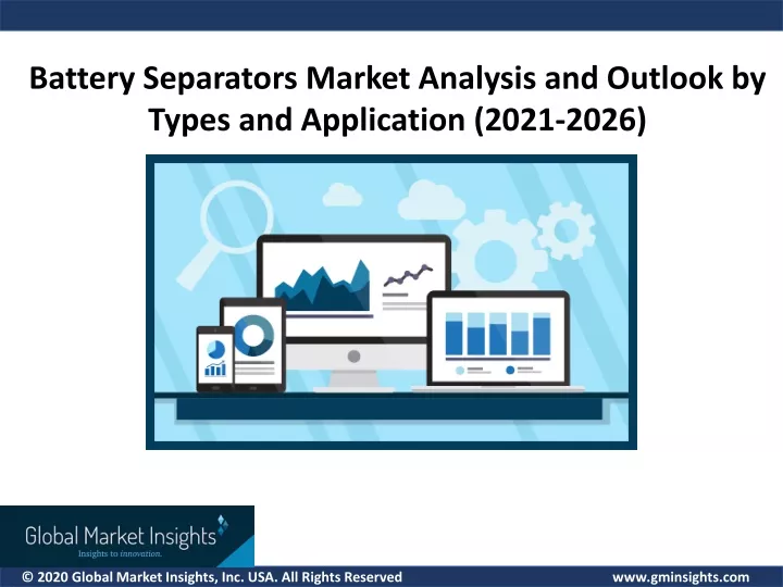 battery separators market analysis and outlook