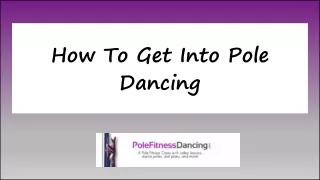 how to get into pole dancing