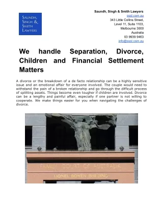 We handle Separation, Divorce, Children and Financial Settlement Matters