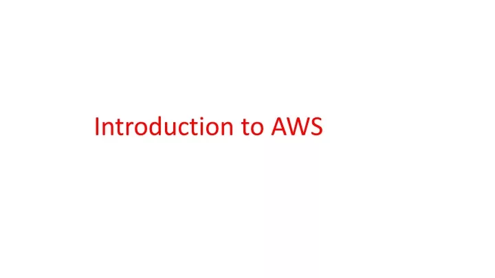 introduction to aws