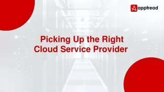 How to Choose Cloud Service Provider?
