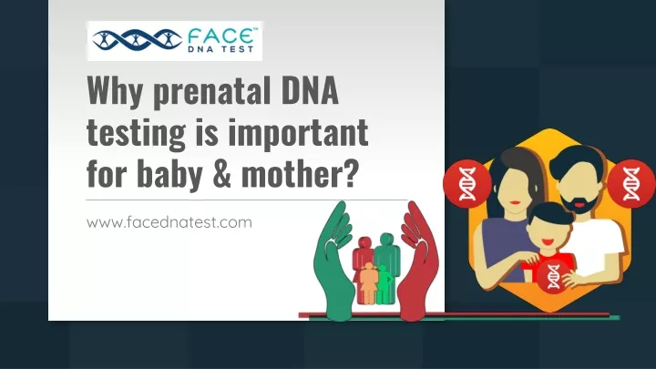 why prenatal dna testing is important for baby mother