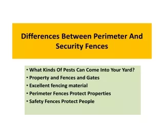differences between perimeter and security fences