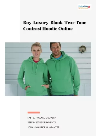 Buy Luxury Blank Two-Tone Contrast Hoodie Online