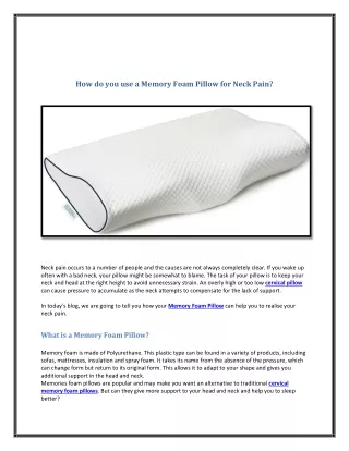 how do you use a memory foam pillow for neck pain