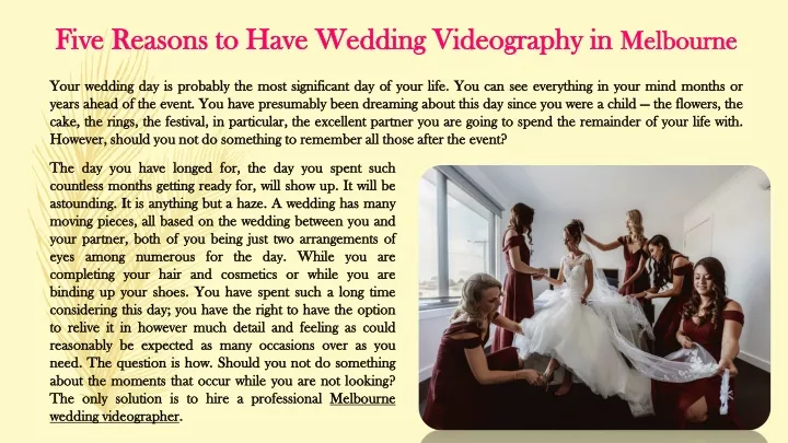 five reasons to have wedding videography