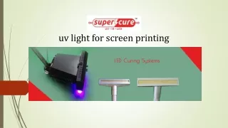 uv light for screen printing