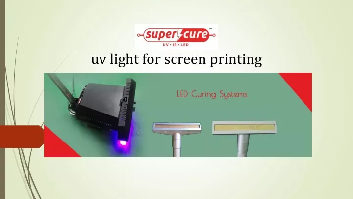 uv light for screen printing