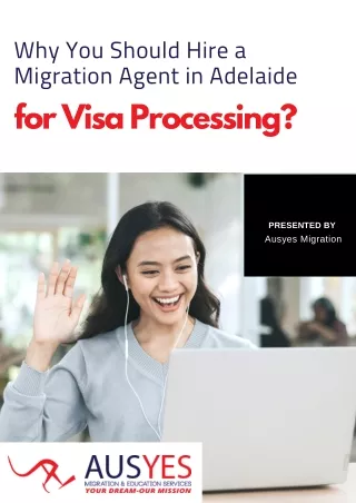 Why You Should Hire a Migration Agent in Adelaide for Visa Processing