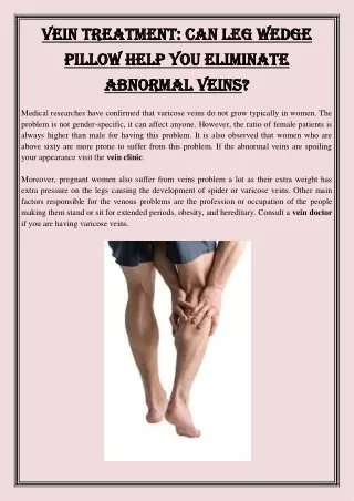 Vein Treatment Can Leg Wedge Pillow Help You Eliminate Abnormal Veins
