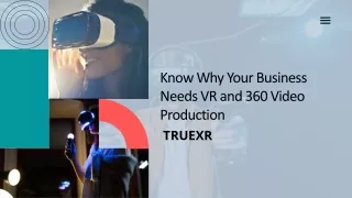 VR and 360 Video Production