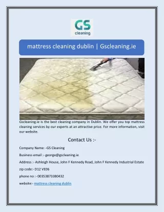 mattress cleaning dublin gscleaning ie