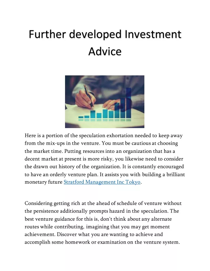 further developed investment advice